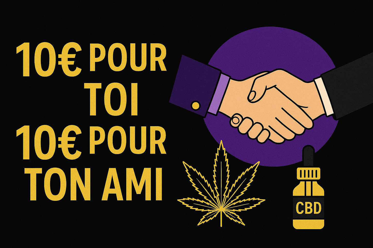 Programme de parrainage Vapshop Hemp – gagne 10€ pour toi et 10€ pour ton ami